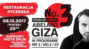 Koncert Stand-up Rycerz: Abelard Giza w programie NR 3! w Reszlu - 08-12-2017