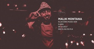 Koncert Malik Montana 26.12 IOWA Music Bar w Iławie - 26-12-2017
