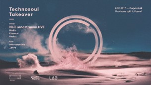 Koncert Technosoul Takeover with Neil Landstrumm LIVE w Poznaniu - 08-12-2017