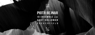 Koncert Piotr Bejnar / Id Ensemble live / 8 XII / lista fb free do 00:00 w Poznaniu - 08-12-2017