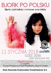 Koncert Björk po polsku – Bjerki, czyli ballady i romanse w Harendzie w Warszawie - 11-01-2018