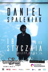 Koncert Daniel Spaleniak w Undergroundzie - Rzeszów - 18-01-2018