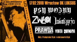 Koncert 5 Memoriał Skutera / Psy Wojny Zwłoki Inkwizycja Prawda Vq we Wrocławiu - 17-02-2018