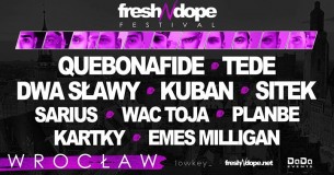 Bilety na Fresh N Dope Festival Wrocław
