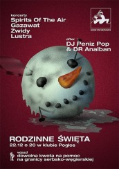 Koncert Rodzinne Święta: Gazawat/Zwidy/Skalpy Z Drzew/Lustra + AFTER w Warszawie - 22-12-2017
