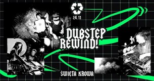 Koncert Dubstep Rewind! w Krakowie - 24-11-2017