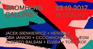 Koncert Bromberg Calling 19 w Bydgoszczy - 22-12-2017