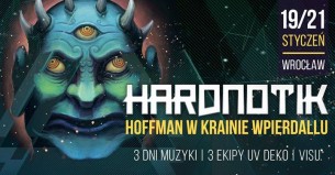 Koncert Hardnotik Hoffman w krainie WpierdALLu we Wrocławiu - 19-01-2018