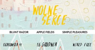 Koncert Wolne Serce: Blunt Razor / Apple Fields / Simple Pleasures w Krakowie - 16-12-2017