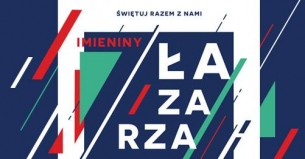 Koncert Imieniny Łazarza! w Poznaniu - 17-12-2017