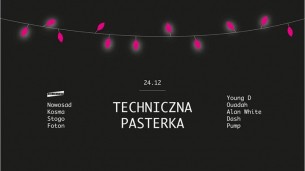 Koncert TECHNiCZNA PASTeRKA █ techno deep house w Lublinie - 24-12-2017