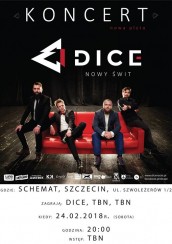 Schemat! Koncert! Dice - nowy album 2018! Dice, Overdose, Dyabol w Szczecinie - 24-02-2018