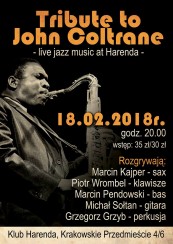 Koncert Tribute to John Coltrane - live jazz music at Harenda w Warszawie - 18-02-2018