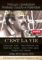 Koncert C'est la vie - Wieczór z przebojami Andrzeja Zauchy w Harendzie w Warszawie - 25-02-2018
