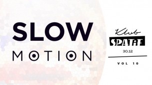 Koncert SLOWmotion Vol. 10 || 30.12.17 || SPATiF w Warszawie - 30-12-2017