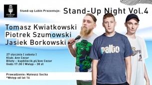 Koncert Stand-up Lubin: Vol. 4 Szumowski, Borkowski, Kwiatkowski - 27-01-2018