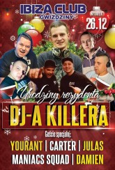 Koncert Urodziny Dj-a Killera - II Dzień Świąt w klubie Ibiza Gwiździny - 26-12-2017
