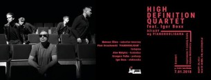Koncert High Definition Quartet feat.Igor Boxx Dziady wg Pianohooligana w Poznaniu - 07-01-2018
