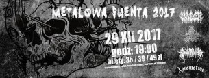 Koncert Metalowa Puenta 2017: Vader + goście Estrada stagebar Bydgoszcz - 29-12-2017