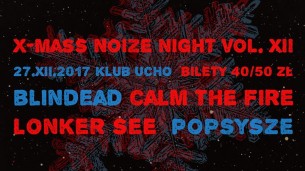 Koncert X-Mass Noize Night vol. XII w Gdyni - 27-12-2017