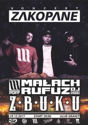 Koncert SNOW ZAKO PARTY / ZBUKU / Małach Rufuz / dj Element w Zakopanem - 29-12-2017