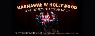 Karnawał w Hollywood- koncert piosenek oscarowych w Warszawie - 13-01-2018