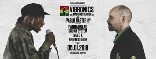 Koncert Dub Club Trójmiasto: Vibronics & Madu Messenger + Pablo Raster w Sopocie - 05-01-2018
