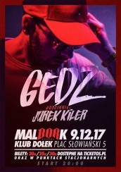 Koncert Gedz w Malborku | Klub Dołek / gościnnie: Jurek Kiler x Pater - 09-12-2017