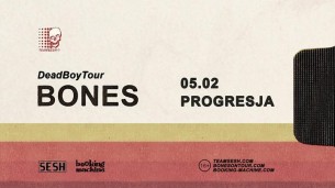 Koncert Bones in Warsaw w Warszawie - 05-02-2018