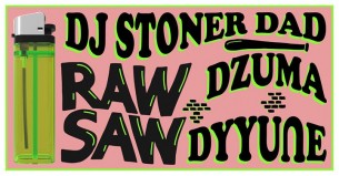 Koncert ȐåΨ §åΨ: DJ Stoner Dad / Dzuma / Dyyu∩e we Wrocławiu - 15-12-2017