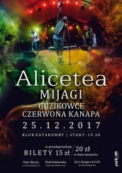 Koncert - Alicetea // Mijagi // Guzikowce // Czerwona Kanapa w Radomiu - 25-12-2017