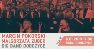 Koncert świąteczny: Big Band, Małgorzata Zuber i Marcin Pokorski w Dobczycach - 06-01-2018