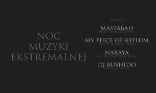 Koncert Mastabah, My Piece Of Asylum, Naraya, After Party - DJ Bushido w Ostrowie Wielkopolskim - 02-02-2018
