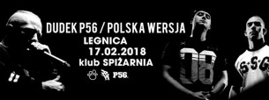 Koncert 17.02.2018 Legnica / Dudek P56 i Polska Wersja + goście - 17-02-2018