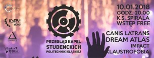 Przegląd Kapel Studenckich - pierwszy koncert! w Gliwicach - 10-01-2018