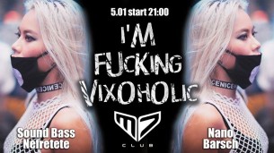 Koncert I'm Fucking Vixoholic :: 5.01 :: promo lista FB w Białymstoku - 05-01-2018