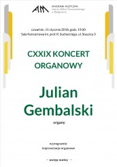 CXXIX KONCERT ORGANOWY w Bydgoszczy - 11-01-2018