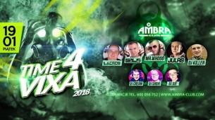 Koncert ● 19 Stycznia - Piątek ► TIME 4 VIXA 2018 ◄ Ambra Blichowo ● - 19-01-2018