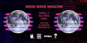 Move Move Moscow Move Move Moscow