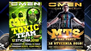 Koncert Toxic Team! MTS B-Day Party! 12.01 Omen Płośnica* - 12-01-2018