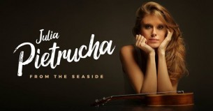Koncert Julia Pietrucha / From The Seaside / Gdańsk / Stary Maneż /16.03 - 16-03-2018