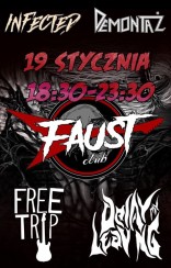 Koncert FreeTrip, Demontaż, Delay my Leaving, Infected- Katowice - 19-01-2018