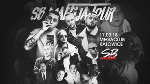 Koncert SB Maffija TOUR Katowice - 17-03-2018