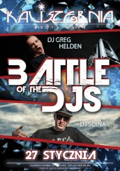 Koncert Battle of the DJ's Soina vs Helden w Kaliszu - 27-01-2018