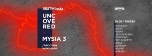 Koncert Uncovered x Mysia 3 powered by BiTMiasta w Warszawie - 26-01-2018