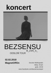 Koncert: Bezsensu w Gorzowie Wielkopolskim - 02-02-2018