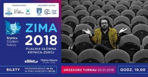 Koncert Grzegorz Turnau, Pijalnia Główna w Krynicy-Zdroju w Krynicy Zdrój - 20-01-2018