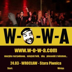 Koncert WOWA, czyli Rosyjski Wieczór w Starej Piwnicy! we Wrocławiu - 24-03-2018