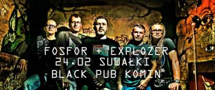 Koncert Fosfor+ Explozer w Suwałkach - 24-02-2018