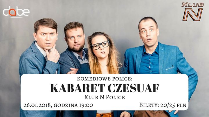 Kabaret Czesuaf W Policach 26 01 2018